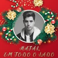 Natal Em Todo O Lado