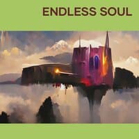 Endless Soul