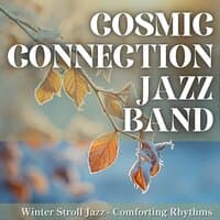 Winter Stroll Jazz - Comforting Rhythms