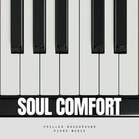 Soul Comfort: Piano Music for Sleep