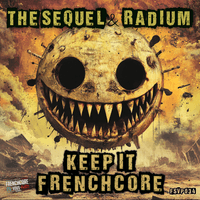 Keep It Frenchcore