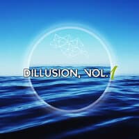 Dillusion, Vol. 1