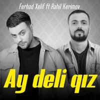 Ay Deli Qız