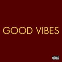 Good Vibes