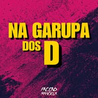 Na Garupa dos D