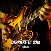 Derrière ta voix