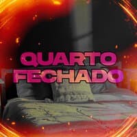 Quarto Fechado