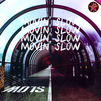 Movin' Slow