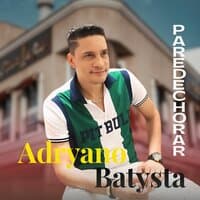 Adryano Batysta