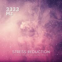 3333 Hz Stress Reduction