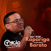 Amor de Rapariga Custa Mais Barato