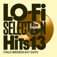 Lo-Fi Selection Hits 13