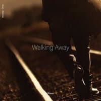 Walking Away