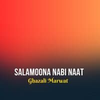 Salamoona Nabi Naat