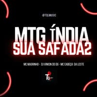 Mtg India Sua Safada 2