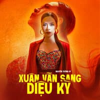 Xuân Vẫn Sang Diệu Kỳ