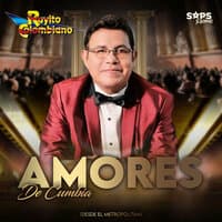 Amores de Cumbia (Desde el Metropolitan)