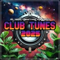 Club Tunes 2025