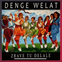 Zrave Tu Delale