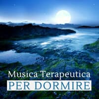 Musica Terapeutica per Dormire - Onde Delta per Sonno Profondo