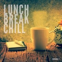 Lunch Break Chill, Vol. 1