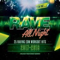 RAVE All Night 2017