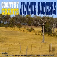 Country Greats - Jimmie Rodgers