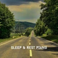 Sleep & Rest Piano