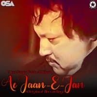 Ae Jaan-E-Jan