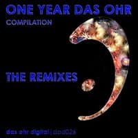 1 Year Das Ohr Digital the Remixes