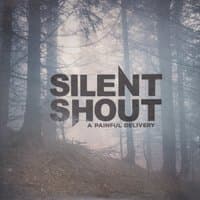 Silent Shout