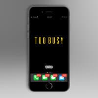 Too Busy