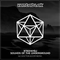 Sounds Of The Underground