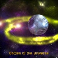 Battles of the Universe