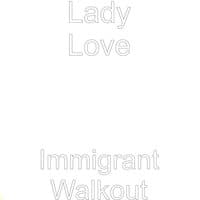 Immigrant Walkout