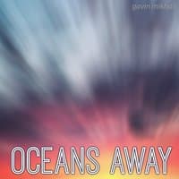 Oceans Away - Chill Out Version