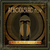 Afrodisiac, Pt. IV