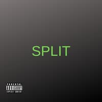 Split