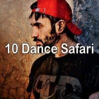 10 Dance Safari