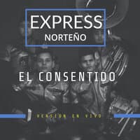 El Consentido (En Vivo)