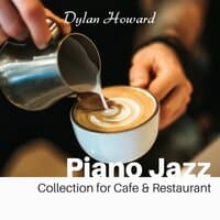 Piano Jazz Collection for Cafe & Restaurant