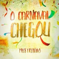 O Carnaval Chegou