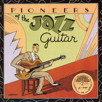 Pioneers of the Jazz Guitar