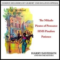 Famous Melodies of Gilbert And Sullivan Operas