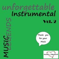 Music Legends - Unforgettable Instrumental, Vol. 2 (Thank You for Your Music)