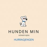 Hunden Min (Venner Igjen)