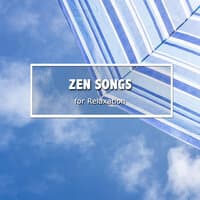 #21 Zen Songs for Relaxation Therapy