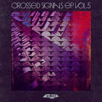 Crossed Signals, Vol. 5