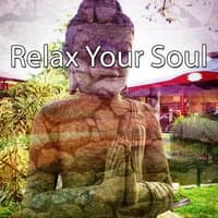 Relax Your Soul