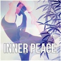 Inner Peace – Yoga Exercises, Relaxing Songs for Mindfulness Meditation, Guided Imagery Music, Asian Zen Spa and Massage, Sounds of Nature, Natural White Noise